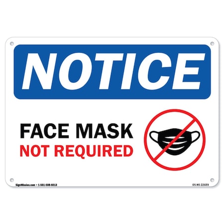 Public Safety Sign, Notice Face Mask Not Required, 14in X 10in Rigid Plastic